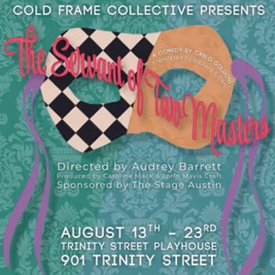 Review: THE SERVANT OF TWO MASTERS at Cold Frame Collective