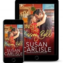 Susan Carlisle Releases New Holiday Romance UNDER THE KISSING BALL