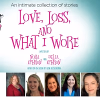 BWW Interview: Janie Minchella and Alan Ellias of 'LOVE, LOSS, AND WHAT I WORE' at…