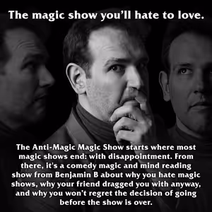 THE ANTI-MAGIC MAGIC SHOW Set To Perform At Hollywood Fringe