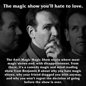 THE ANTI-MAGIC MAGIC SHOW Set To Perform At Hollywood Fringe