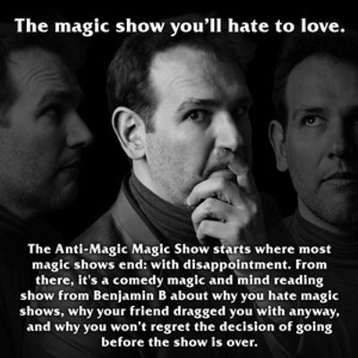 THE ANTI-MAGIC MAGIC SHOW Set To Perform At Hollywood Fringe