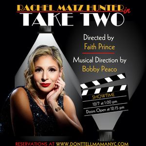 Rachel Matz Hunter Returns To Don't Tell Mama With TAKE TWO In December