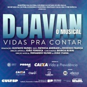 DJAVAN – O MUSICAL: VIDAS PRA CONTAR Opens in São Paulo Celebrating a Brazilian Music Legend