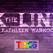 TOSOS Presents Kathleen Warnock's ROCK THE LINE Next Month