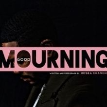 Hosea Chanchez Stars In World Premiere Of GOOD MOURNING