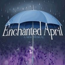 AN ENCHANTED APRIL to Make NY Premiere Starring Leah Hocking, Alma Cuervo, Jim Stanek