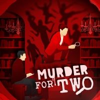 Win Two Tickets to Bristol Riverside Theatre's MURDER FOR TWO