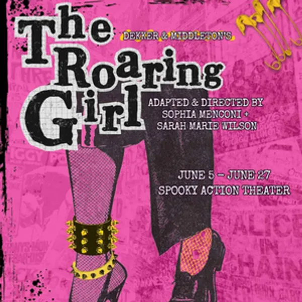 THE ROARING GIRL to Open at Spooky Action Theater with Theatre Prometheus Photo