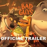 VIDEO: Watch a New THE BAD GUYS Trailer
