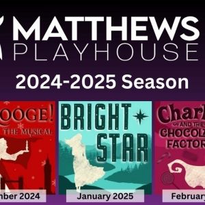 Matthews Playhouse Announces BRIGHT STAR And More for 29th Mainstage Season