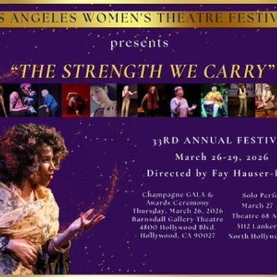 Los Angeles Women's Theatre Festival to Honor Six Women at Opening Night Gala