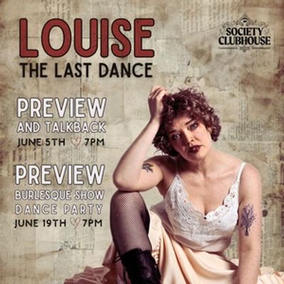 Saint Stella Will Bring LOUISE: THE LAST DANCE to Toronto