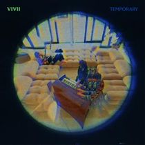 ViVii Release New Single TEMPORARY Via Dumont Dumont