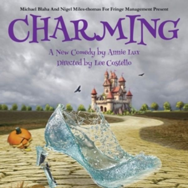 Annie Lux's CHARMING Will Play Edinburgh Fringe Photo