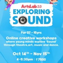 The Little Theatre Presents ArtsLab 2.0 EXPLORING SOUND