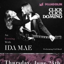 Ida Mae Announces Streaming Concert Event 'Click Click Domino Soiree'