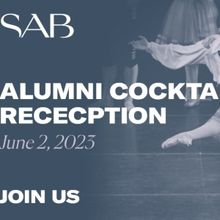 School Of American Ballet to Host Annual Alumni Cocktail Reception At Lincoln Center…