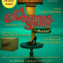Review: A CHRISTMAS STORY THE MUSICAL at Argenta Contemporary Theatre in North Little