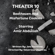 Open-Door Playhouse Debuts BEETHOVEN AND MISFORTUNE COOKIES On February 28
