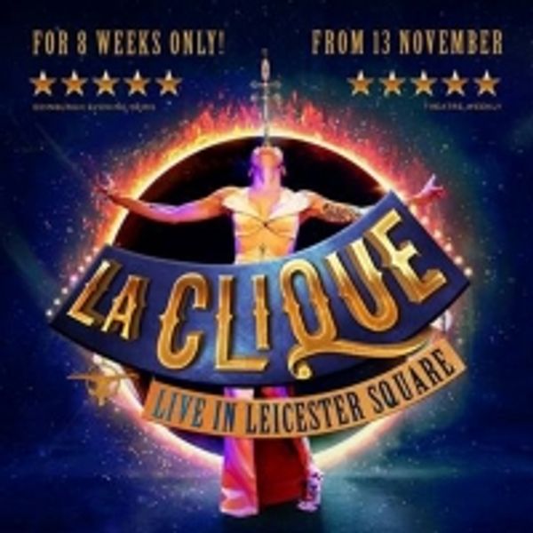 LA CLIQUE Comes to Leicester Square Photo