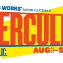 10 Hairy Legs Dèbuts As Cameo Artists For Public Works' Musical Adaptation Of HERCUL