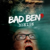 Breaking Glass Pictures to Release BAD BEN: BENIGN