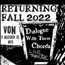 DIALOGUE WITH THREE CHORDS Is Back In The Bowery For In-person Plays On Outsider Art 