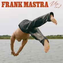 Frank Mastra to Release Debut EP BITTER END