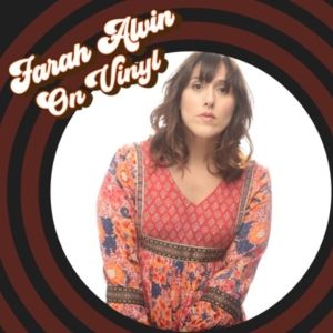 Album Review: Farah Alvin Pulls Up The Covers On Her New Album, ON VINYL, & Rocks, Rolls, & Feels All The 70s Beats
