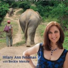 Hilary Ann Feldman Presents New Show BLESSINGS: LIVING ON ELEPHANT TIME