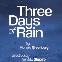 THREE DAYS OF RAIN Will Open on Broadway at the Longacre Theatre; Creative Team Announced
