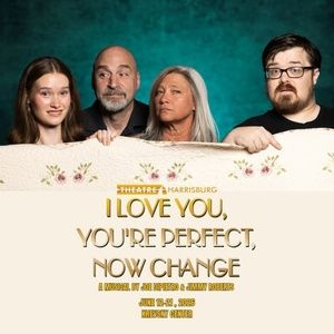 Review: I LOVE YOU, YOU'RE PERFECT, NOW CHANGE at Theatre Harrisburg
