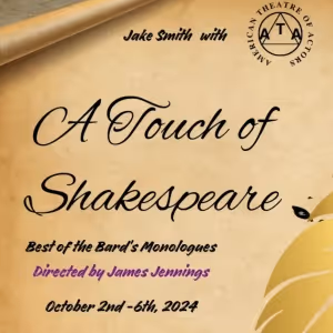 The American Theatre of Actors to Present A TOUCH OF SHAKESPEARE Monologue Event