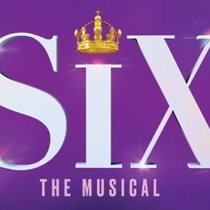SIX Will Return to Fort Worth’s Bass Performance Hall In February 2026
