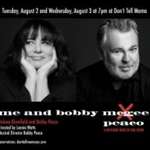 ME AND BOBBY PEACO Returns To Don't Tell Mama