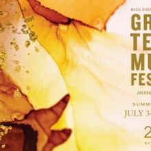 Grand Teton Music Festival Announces 2020 Season