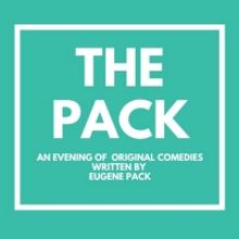 THE PACK Comes to Groundlings Theatre
