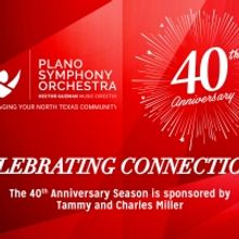 Plano Symphony Orchestra Announces 40th Anniversary Season