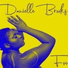 Tony Nominee Danielle Brooks Releases Debut EP, FOUR