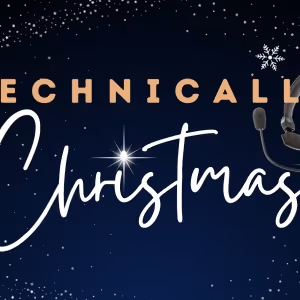 TECHNICALLY CHRISTMAS Charity Concert Comes to The Menier Chocolate Factory
