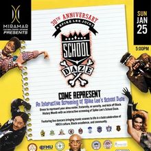 Miramar Cultural Center To Present SCHOOL DAZE - AN INTERACTIVE FILM SCREENING