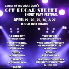 Le Chat Noir Theatre To Host The Inaugural Off-Broad Street Short Play Festival