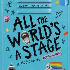 New Single Released from ALL THE WORLD'S A STAGE Cast Recording