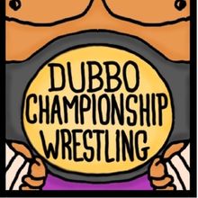 Analise Scarpaci, David Josefsberg and More to Star in DUBBO CHAMPIONSHIP WRESTLING…