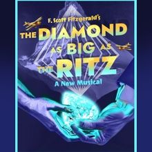 Special Offer: DIAMOND AS BIG AS THE RITZ at ATA Sargent Theatre