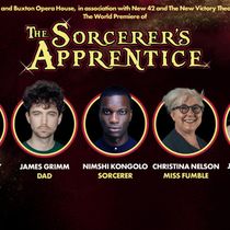 Full Cast Set for World Premiere of THE SORCERER'S APPRENTICE at Buxton Opera House