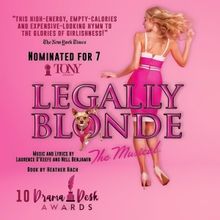 LEGALLY BLONDE THE MUSICAL to Open At LPAC in February