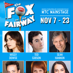 Music Theatre Of Connecticut Will Present Ken Ludwig’s THE FOX ON THE FAIRWAY In…