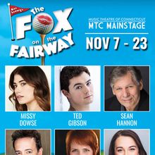 Music Theatre Of Connecticut Will Present Ken Ludwig’s THE FOX ON THE FAIRWAY In No